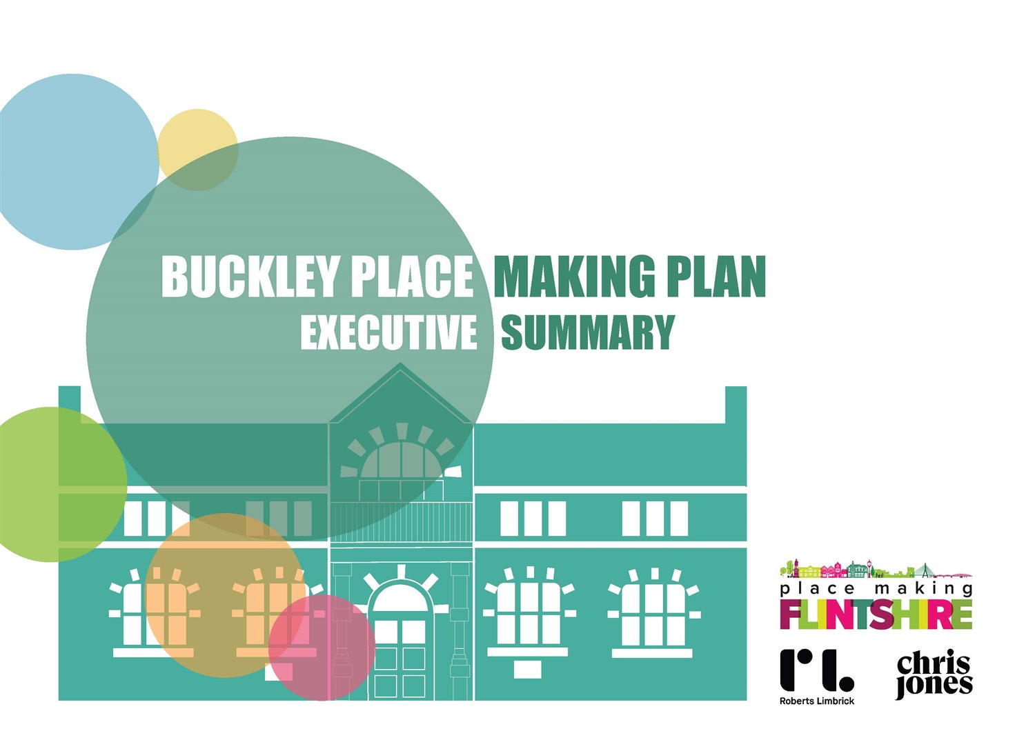 Buckley Place Making Plan Exec Summary